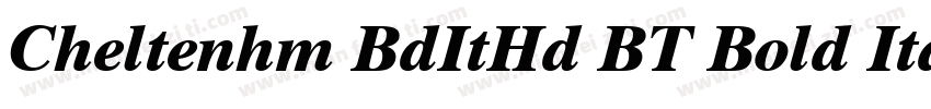 Cheltenhm BdItHd BT Bold Italic字体转换